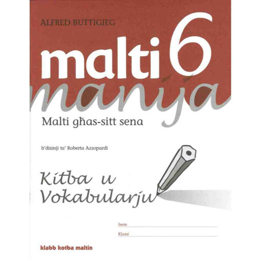 Picture of MALTI MANIJA 6 KITBA U VOKABULARJU